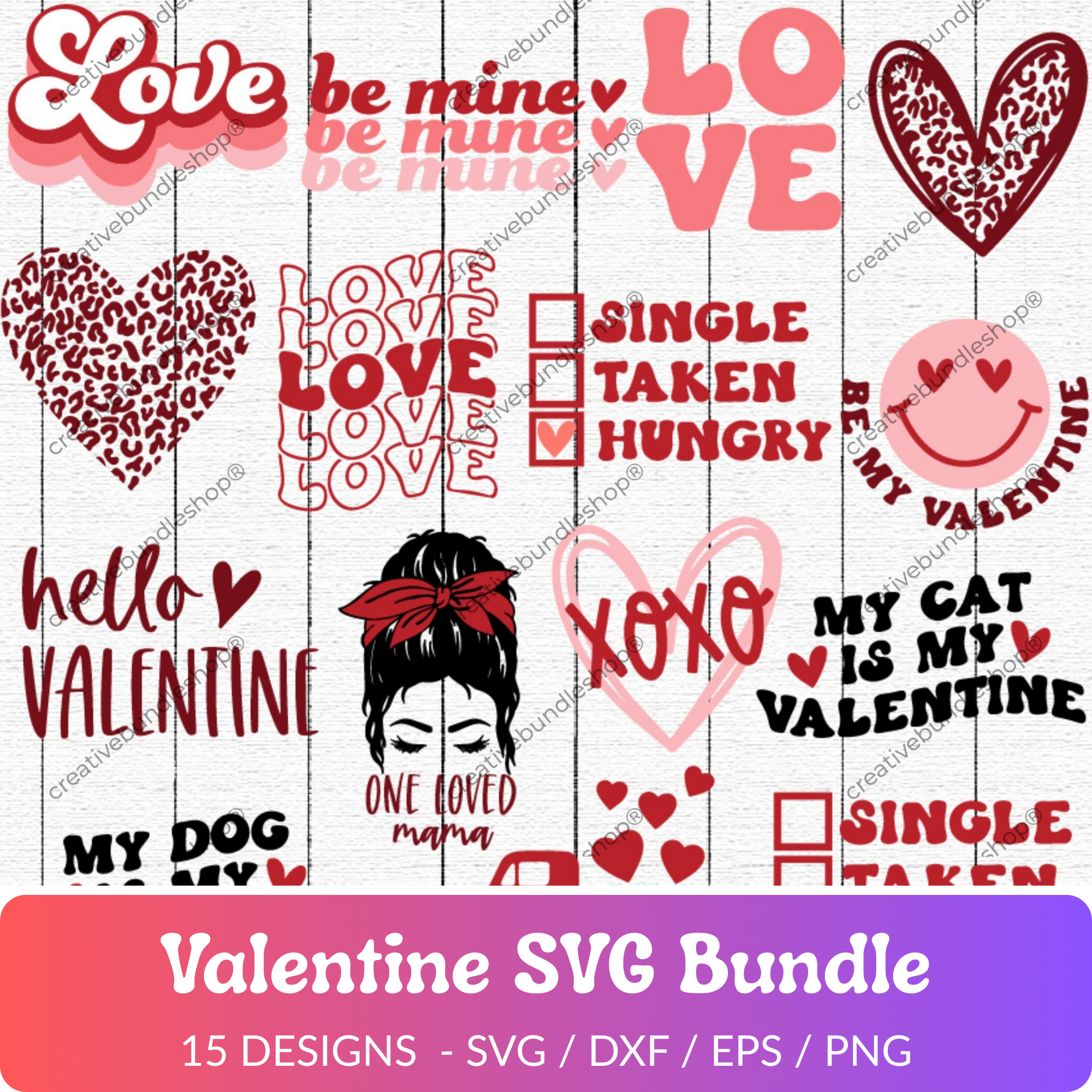 Valentine SVG Bundle - 15 Designs