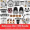 Halloween Shirt SVG Bundle - 18 Designs
